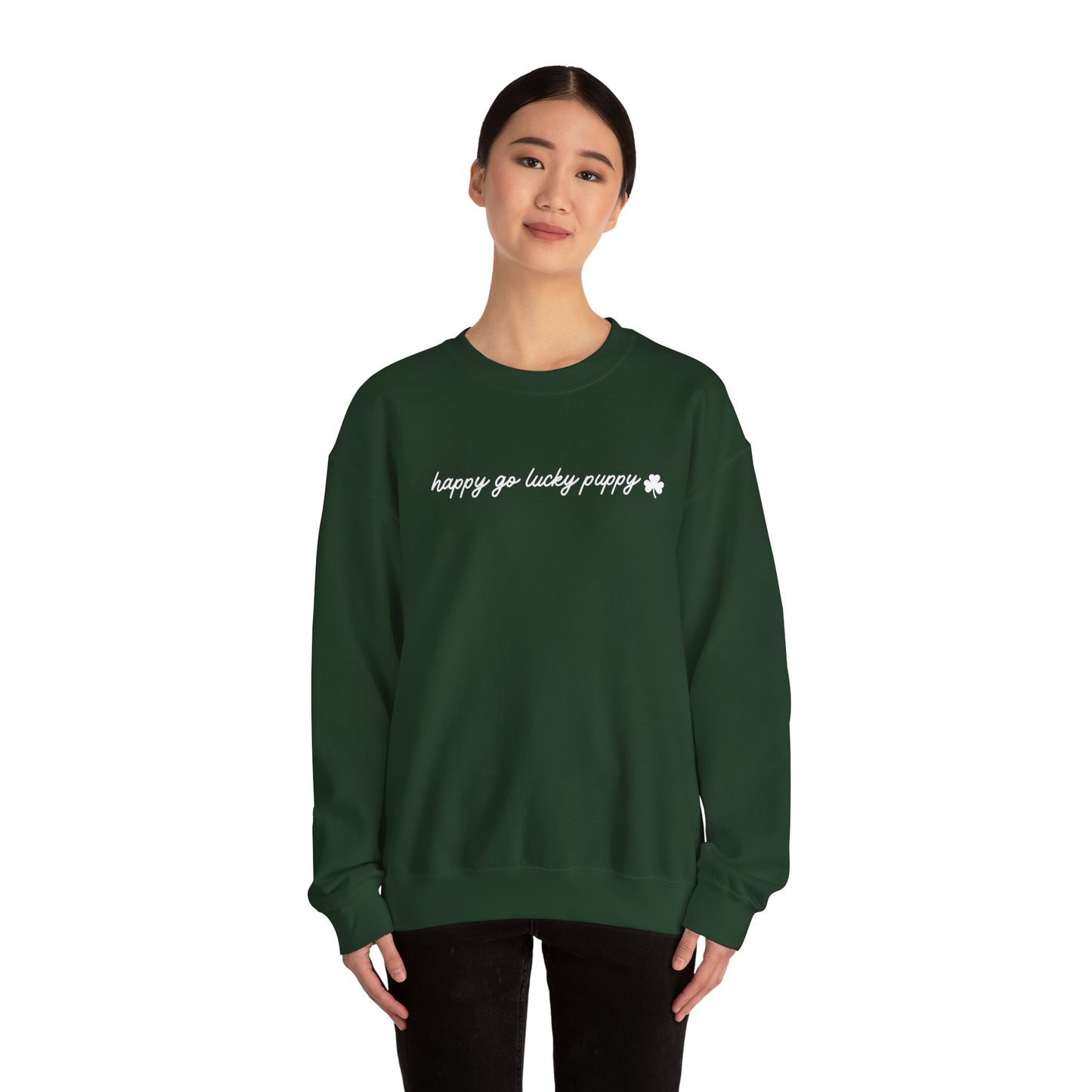 Happy Go Lucky Puppy - Sweatshirt (White lettering)