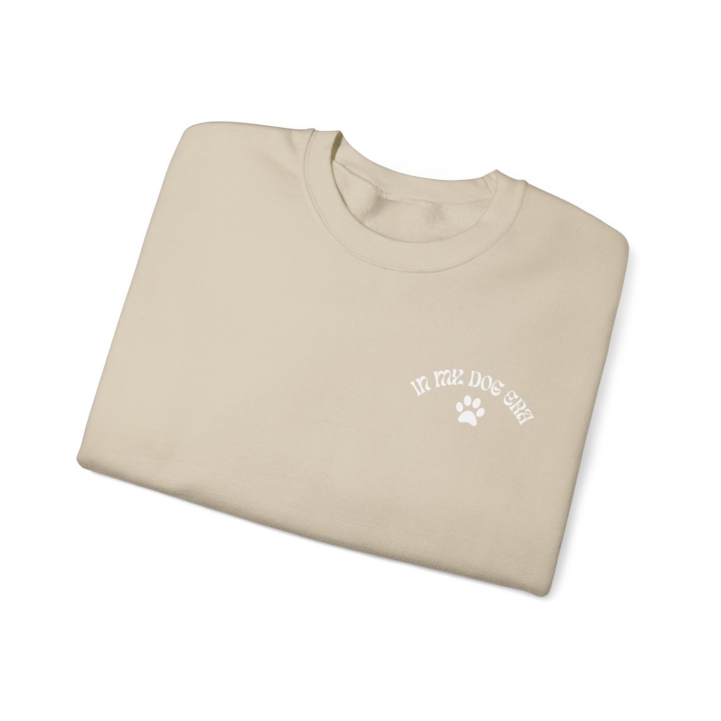 In My Dog Era - Sweatshirt (white lettering)