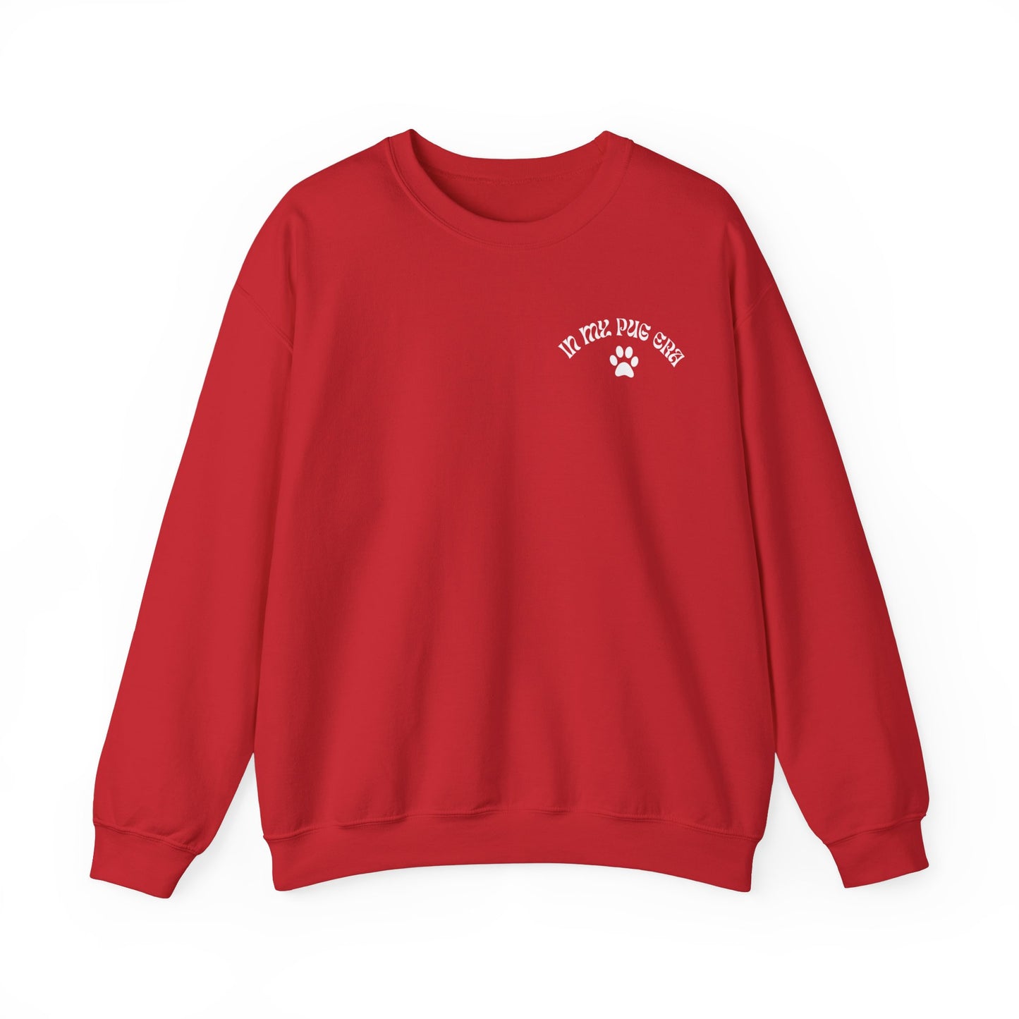 In My Pug Era - Unisex Sweatshirt (white letters)