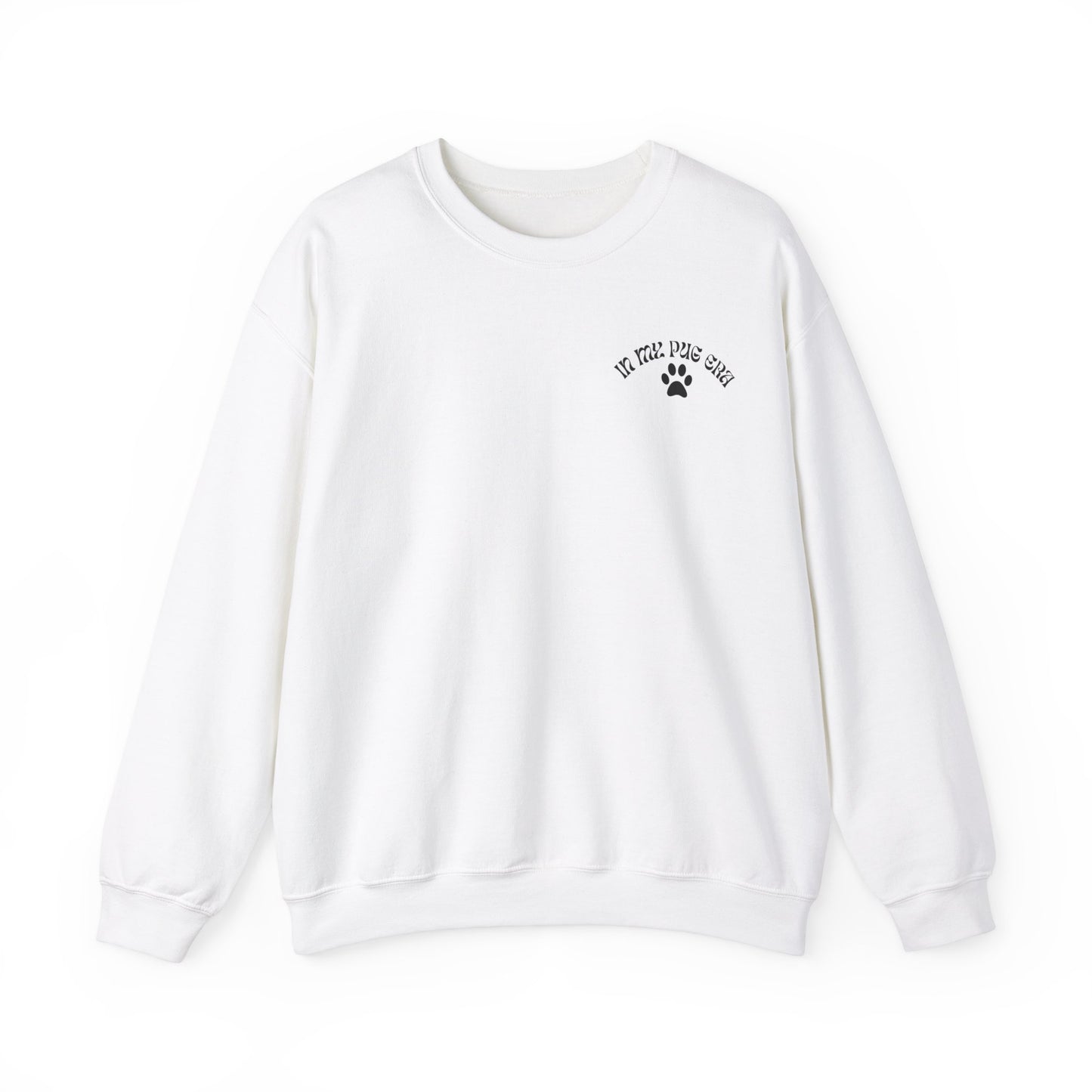 IN My Pug Era - Unisex Sweatshirt (black letters)