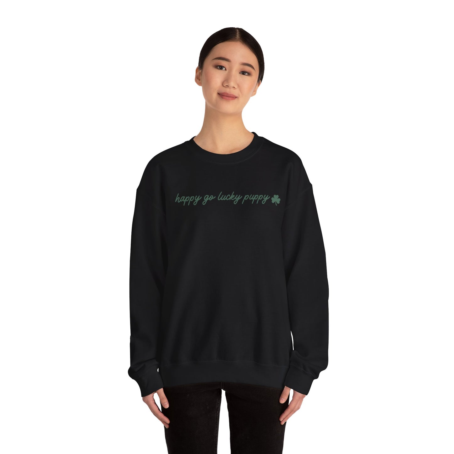 Happy Go Lucky Puppy - Sweatshirt (Green lettering)