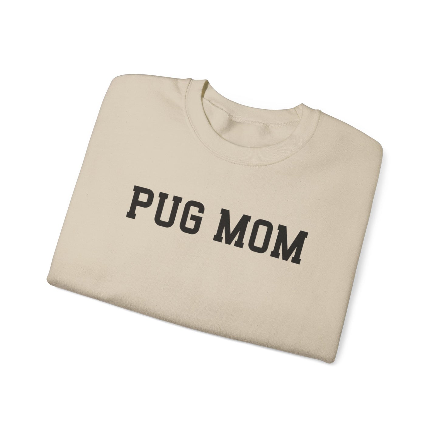 Pug Mom - Unisex Sweatshirt