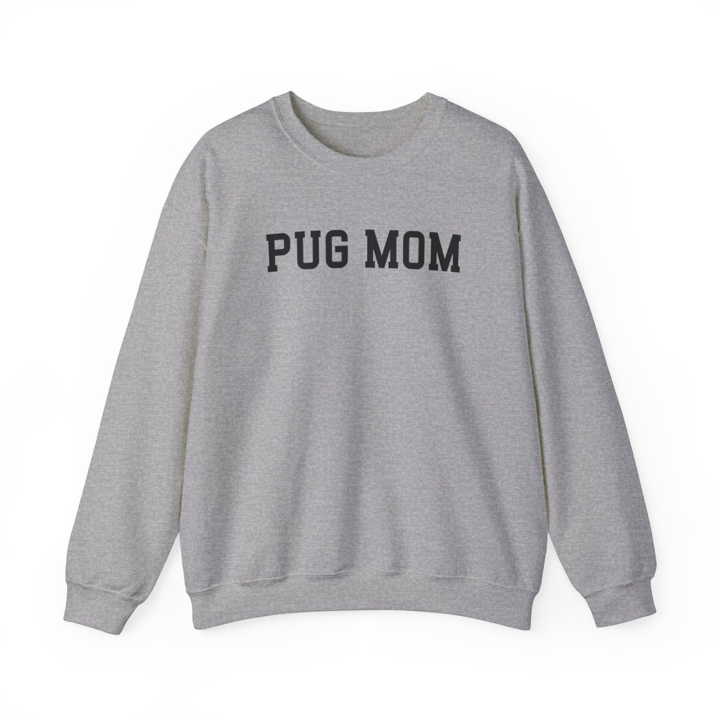 Pug Mom - Unisex Sweatshirt