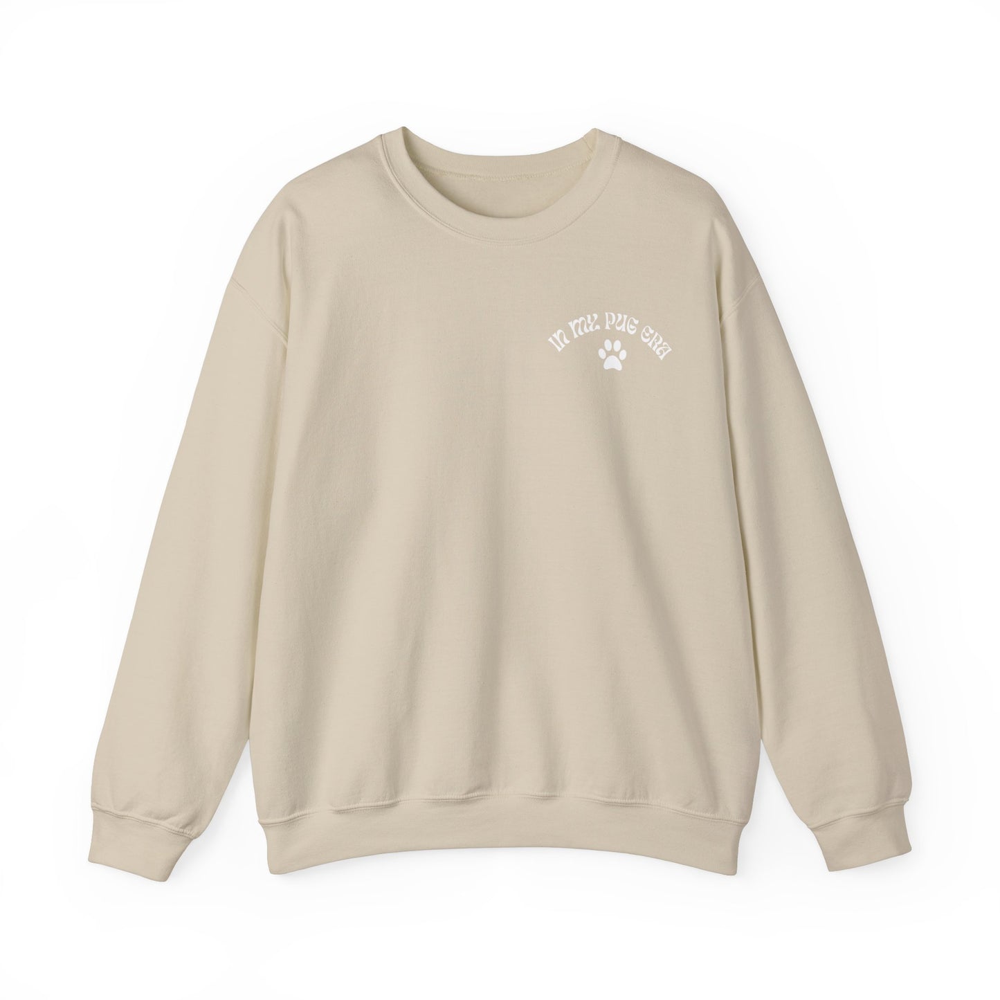 In My Pug Era - Unisex Sweatshirt (white letters)